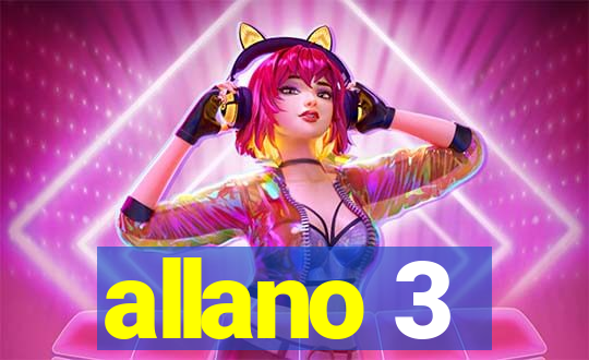 allano 3